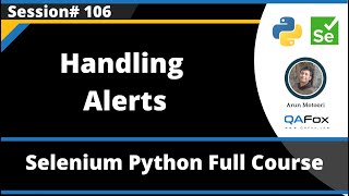 Handling Alerts (Selenium Python - Session 106)