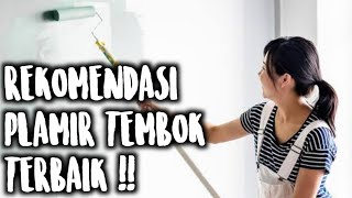 rekomendasi plamir tembok terbaik !! || #plamirtembok