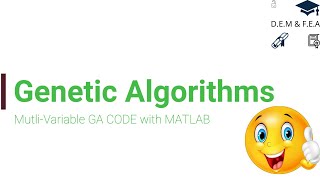 Genetic Algorithm Optimization of equations with multiple variables using MATLAB #Optimisation