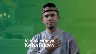 Akhlak Cahaya Kebaikan - Ustadz Herman Budianto