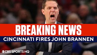 BREAKING: Cincinnati fires basketball coach John Brannen | CBS Sports HQ