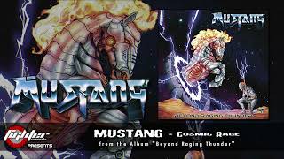 MUSTANG - Cosmic Rage [2023]