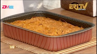 ሸውሃት ሳይዳ - ኣሰራርሓ ስፓጌቲ ናይ ፈርኖ | Sayda cooking | ERi-TV