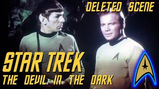 Star Trek: Deleted Scene - The Devil In The Dark - \