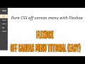 Pure CSS off-canvas menu with Flexbox || How to make a sidebar menu using HTML, CSS (NO Javascript),
