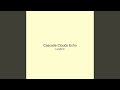Cascade Clouds Echo