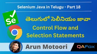 Core Java for Selenium in Telugu - Control flow and Selection Statements - Part 18
