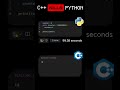 C++ vs Python Speed Test 😱🤯#coding #programming