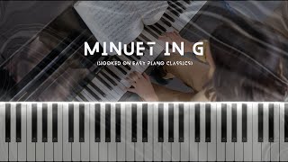 Hooked on Easy Piano Classic - Minuet in G (Beethoven) | Easy Beginner Piano Tutorial