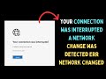 How to Fix ERR_NETWORK_CHANGED Error in Google Chrome on Windows 11