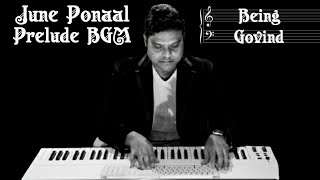 June Ponaal Prelude BGM - Harris Jayaraj