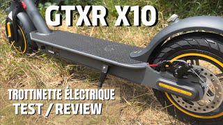 #65- Trottinette électrique la moins cher et rapide - GTXR X10 🛴
