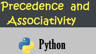 Python in Tamil_Operator Precedence & Associativity