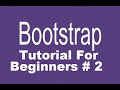 Bootstrap Tutorial For Beginners 2 # Bootstrap Grid System ,  container vs container-fluid