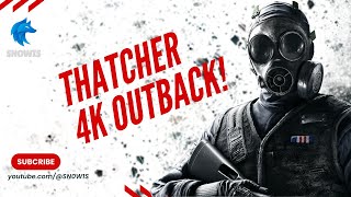 Unbelievable Thatcher 4K on Outback! Full Round! Siege Y8S3