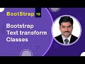 Bootstrap Text Transform Classes - Bootstrap5 Tutorial 10 🚀