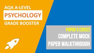 Paper 3 (2022) Complete Mock Paper Walkthrough | AQA A-Level Psychology