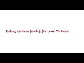 Debug Lambda [nodejs] in Local VS Code : NEED AWS SAM CLI + Docker
