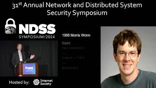 NDSS 2024 Keynote - Corruption of Memory: Those who don’t know history are doomed to repeat it
