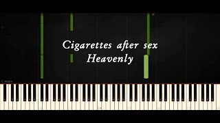 Heavenly - Cigarettes After sex Piano tutorial