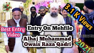 Entry On Mehfile Owais Raza Qadri 2021