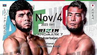 Tofiq Musayev Vs Koji Takeda / Rizin Landmark 7