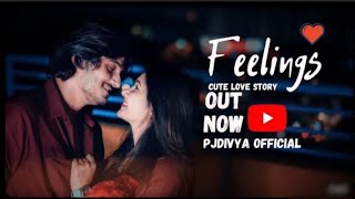 Feelings | Ishare Teri karti Nigah | Cute Love Story By Pankaj Joshi (PJ ) Divya Upadhyay