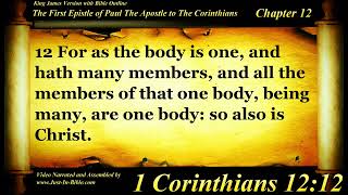 1 Corinthians Chapter 12 - Bible Book #46 - The Holy Bible KJV Read Along Audio/Video/Text