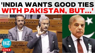 Jaishankar Speech LIVE | Jaishankar’s Stunning Speech On India’s Neighbourhood First Policy in LS