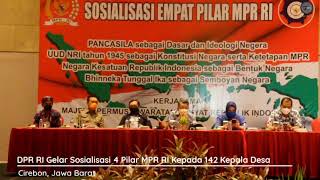 PERKUAT BERDIRINYA BANGSA DENGAN EMPAT PILAR MPR RI