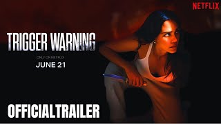 Trigger Warning | Official Trailer (2024) | Jessica Alba, Action Movie | Netflix