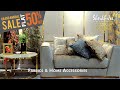 get flat50% off with grand annual sale at sheikh jee home furnishings