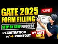 GATE 2025 Form Filling with GATE AIR -1 Step By Step Process |How To Fill GATE 2025 Application Form