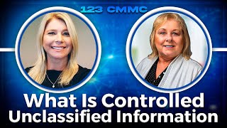 What Is Controlled Unclassified Information (CUI)?