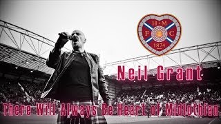 Hearts FC Song Video: "There will always be Heart of Midlothian"  -  Neil Grant
