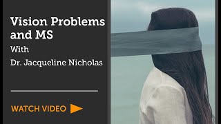 Vision Problems and MS