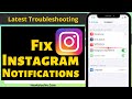 Fix Instagram Notifications Not Working on iPhone (iOS 18), Android [2025]