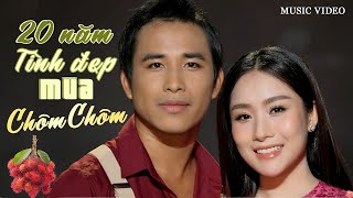 HOT 🔥🔥🔥Hai Mươi Năm Tình Đẹp Mùa Chôm Chôm - Thoại Nhân&Hồ Phương Liên | Đẳng Cấp Song Ca Trữ Tình