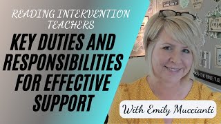 Reading Intervention Teachers: Key Duties and Responsibilities for Effective Support