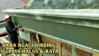 Cara Ngaci Dinding Dengan Hasil Maksimal, Halus \u0026 Rata