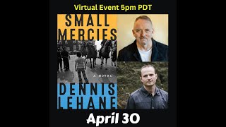 Dennis Lehane in conversation with Michael Koryta.