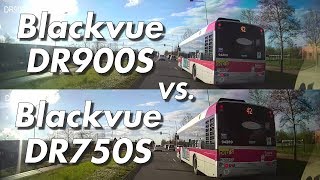 Blackvue DR900S 4K UHD vs DR750S 1080p Day \u0026 Night Dashcam