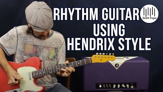 How To Play Rhythm Guitar - Using Hendrix Style Riffs - In Common Chord Progressions - Guitar Lesson