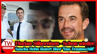 Florian Silbereisen- Schon wieder: Sascha Hehn lästert über "Das Traumschiff"