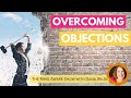 Overcoming Objections | Positive Mindset for Entrepreneurs