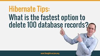 Hibernate Tip: The Fastest Option to Remove a List of Entities