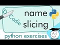 Name Slicing | Simple Tutorial | #Shorts
