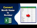 How to Turn Month Name to Month Number in Excel