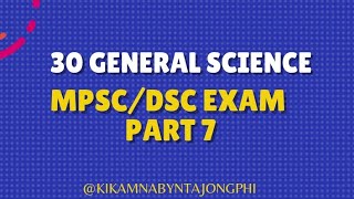 GK GS Meghalaya DSC | MPSC exams | Grade IV | LDA| Driver| Gram sevak| Enumerator| UB SI