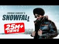 Jordan Sandhu: Snowfall (Official Video) DesiCrew | king songkunal90| Latest #punjabisong 2023